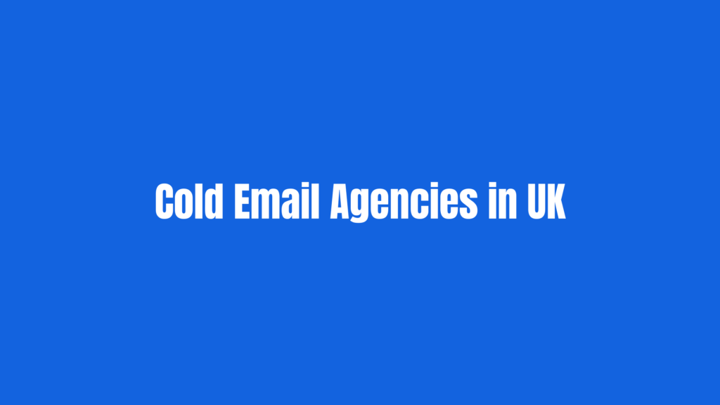 Best cold email agencies in United kingdom