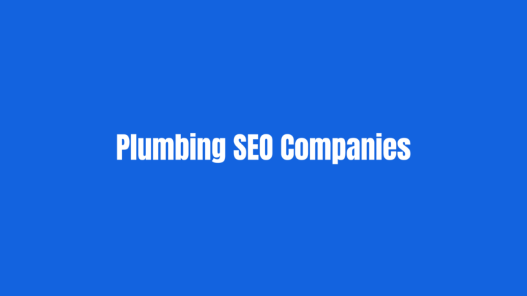 Best Plumbing SEO Companies