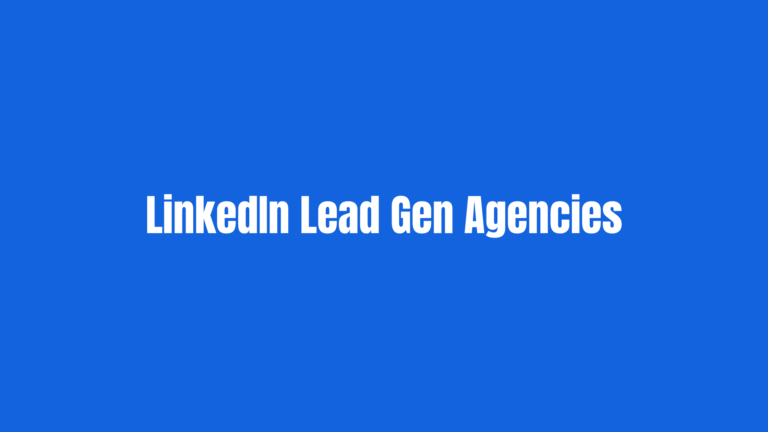 LinkedIn lead generation agencies