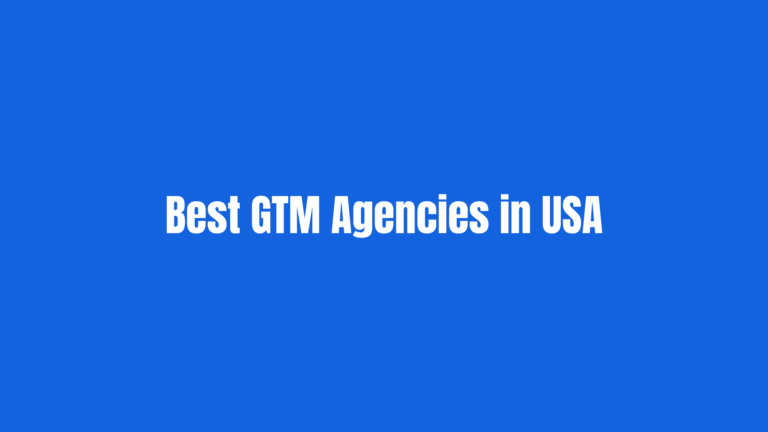 Best GTM Agencies in USA